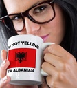 im-not-yelling-i-am-albanian-albania-alb-5.jpg