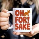 funny-gift-idea-oh-for-fox-sake-11ounces-3.jpg