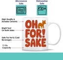funny-gift-idea-oh-for-fox-sake-11ounces-5.jpg