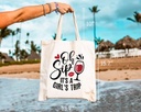 oh-sip-its-a-girls-trip-canvas-tote-bag--3.jpg