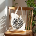 have-the-day-you-deserve-canvas-totes-re-5.jpg