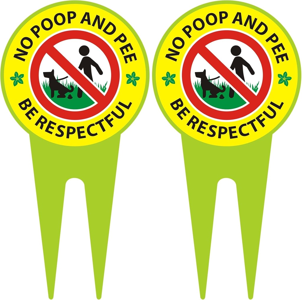 No Dog Poop Sign 2 Pack, Double Sided - Be Respectful/No Poop and Pee, Protect Your Beautiful Lawn or Yard (11.81" x 5.91")