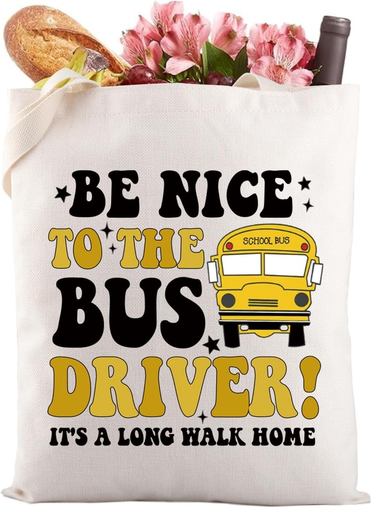 Gzrlyf School Bus Driver Tote Bag Be Nice To The Bus Driver Back To Bus Driver Appreciation Reusable Grocery Bag