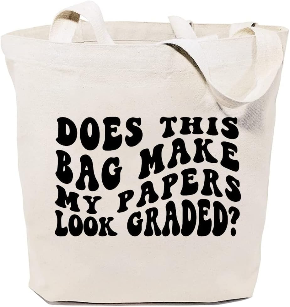 Does This Bag Make My Papers Look Graded Canvas Tote Bag for Women Reusable Grocery Shopping Bags Teacher Funny Gift