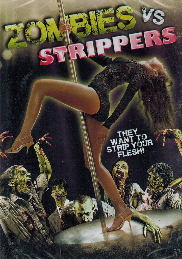 Zombies Vs Strippers