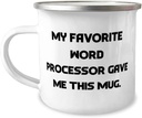 Epic Word processor Gifts, My Favorite Word, Birthday Unique Gifts, 12oz Camper Mug For Word processor from Team Leader, Personalized word processor, Word processor for writers, Best word processors,