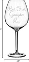 Wine Glass Goblet Funny But First, Gangster Rap (20 oz Jumbo)