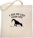 Pop Threads T-Rex No Like Push-ups Funny Dinosaur Workout Natural 15x15 inches Large Canvas Tote Bag