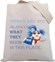 BDPWSS Ello Worm MerchandiseThings Are Not Always What They Seem In This Place Canvas Tote Bag For Friend