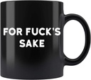 Humorous Gift Idea for Sake Funny Swear Curse Cuss Word Profanity Ceramic Coffee Mug Nj57op 91029
