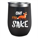 Oh for Sake Tumbler with Lid and Straw Insulated Tumbler Stainless Steel Tumbler