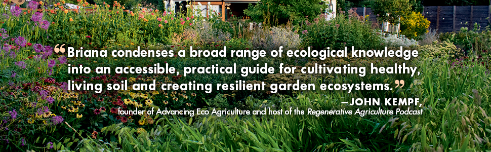The Regenerative Gardener's Handbook: Essential Techniques for Growing a Garden That Leaves the Land Healthier Than You Found It