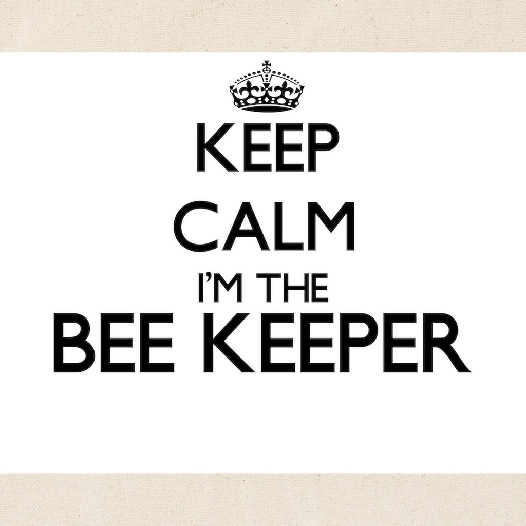 cafepress-keep-calm-im-the-bee-keeper-to-2.jpg