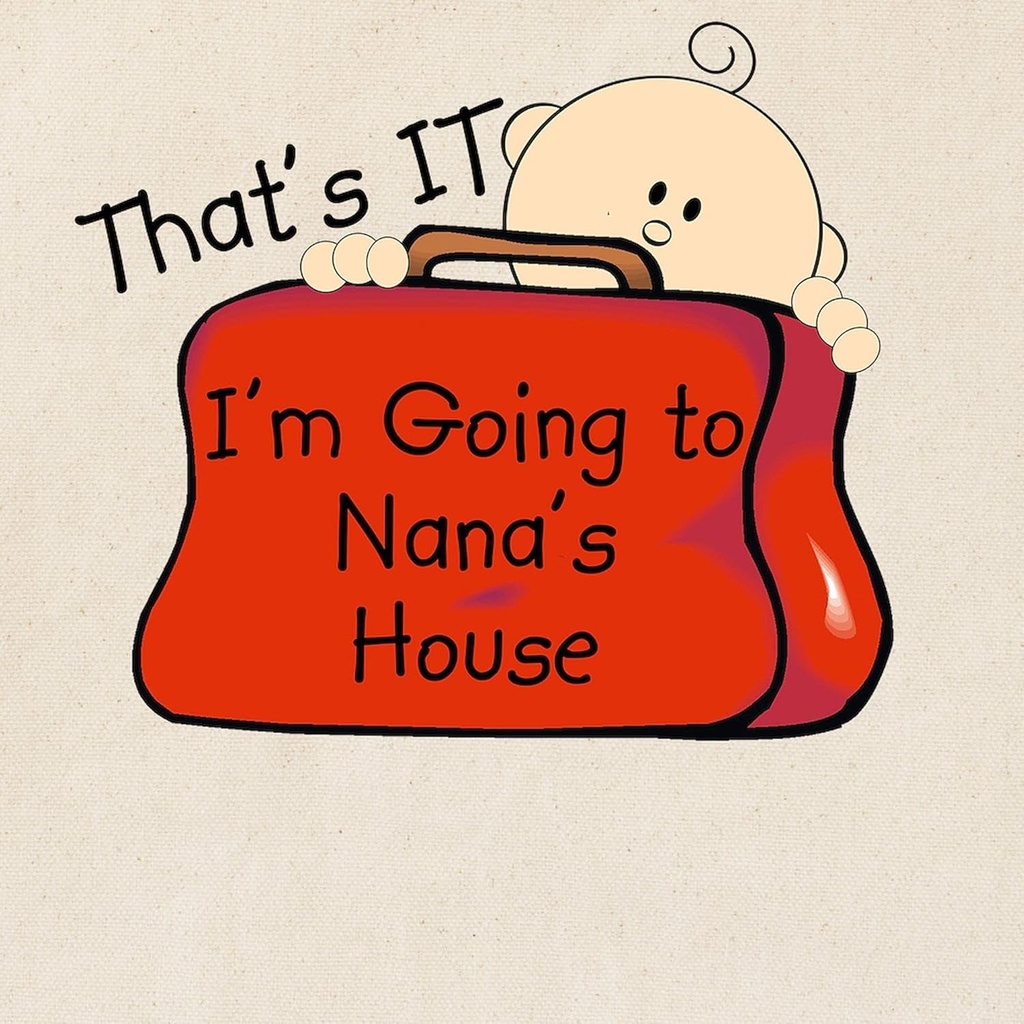 cafepress-going-to-nanas-funny-tote-bag--2.jpg