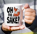 funny-gift-oh-for-fox-sake-11ounces-funn-4.jpg