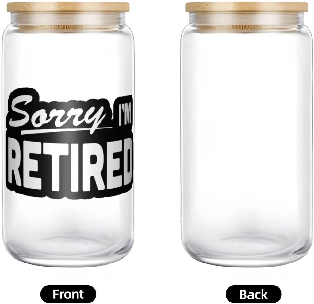 sorry-im-retired-16-oz-drinking-glasses--6.jpg