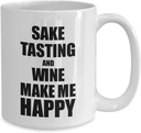 sake-tasting-and-wine-make-me-happy-mug--2.jpg