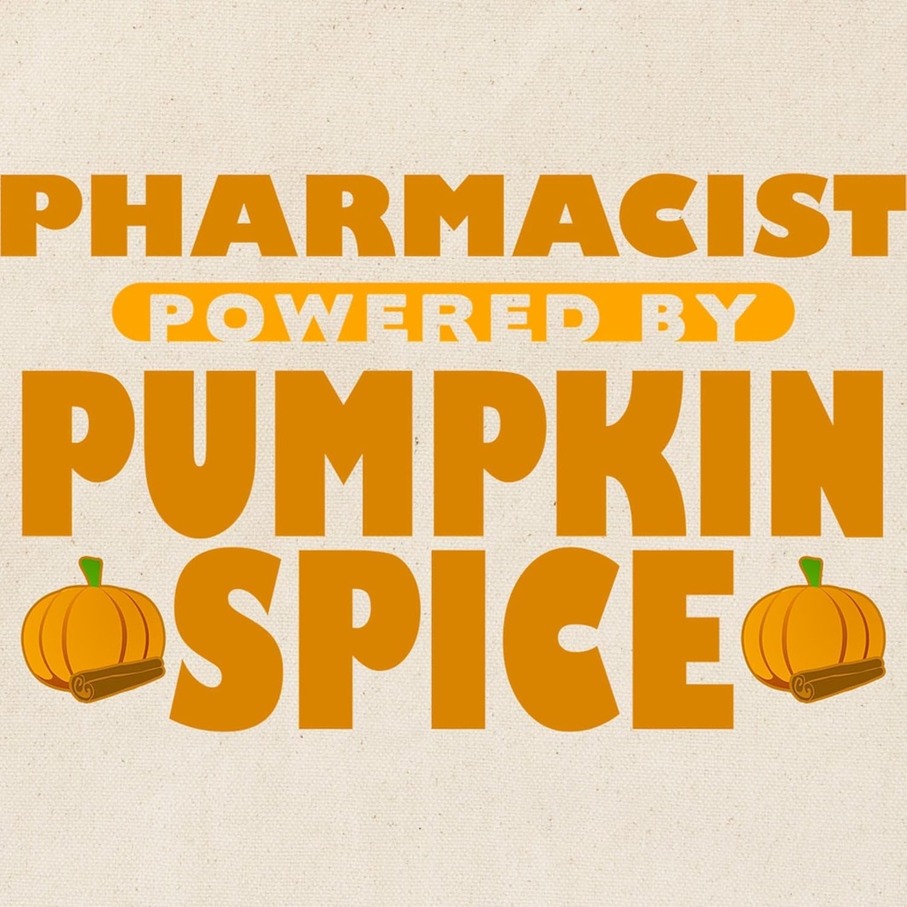 cafepress-pharmacist-powered-by-pumpkin--2.jpg