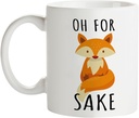 mug 11oz Oh for Sake Coffee Mug, Funny Fox Coffee Mug Gift, Fathers and Mothers Day Birthday Gifts Fun Cup White