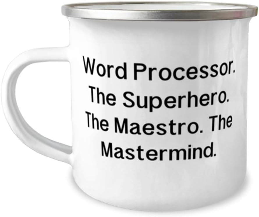Unique Idea Word processor 12oz Camper Mug, Word Processor. The Superhero. The Maestro. The, Fun For Men Women From Coworkers, Personalized gifts, Engraved gifts, Custom gifts, One of a kind gifts,