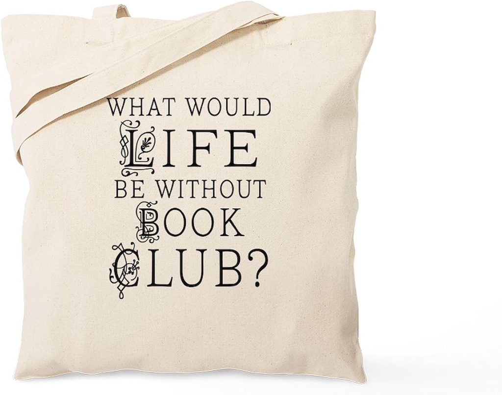 CafePress Book Club Quote Tote Bag Reusable Natural Beige Canvas Shopping Bag