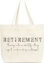 Retirement Tote Bags, Going Away Gifts For Colleagues, Retired Gifts For Women Friend Coworker Leader Teacher Grandparents, Retirement Themed Shoulder Bag For Work Beach Travel Holiday -A45