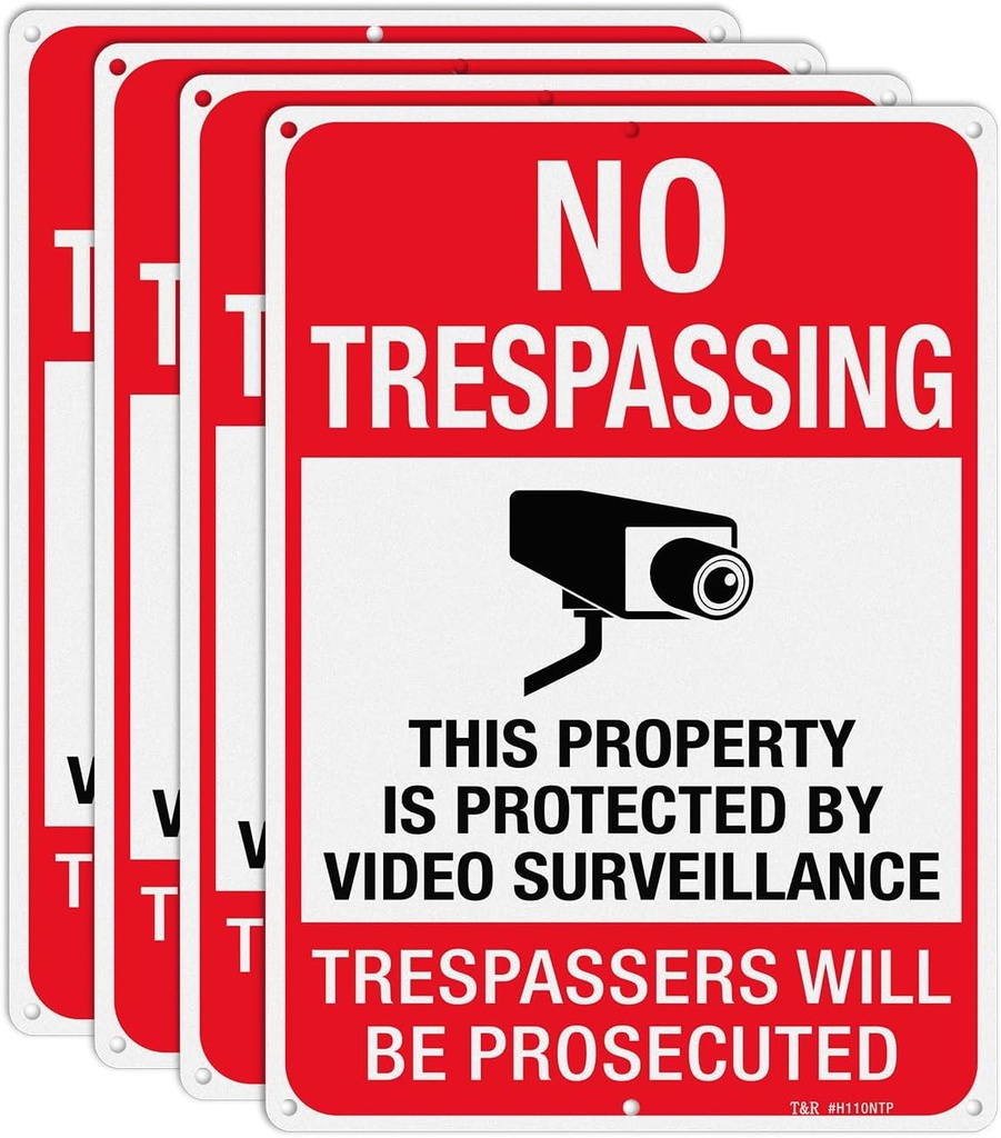 T&R Large No Trespassing Private Property Sign Video Surveillance Sign - 14 x 10 InchesRust Free .040 Aluminum Reflective, Weather Resistant, Waterproof, Fade Resistant, 6 Pre-drilled Holes - 4 Pack