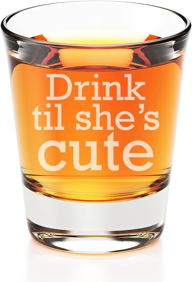 Drink Til She's Cute Engraved Fluted Shot Glass