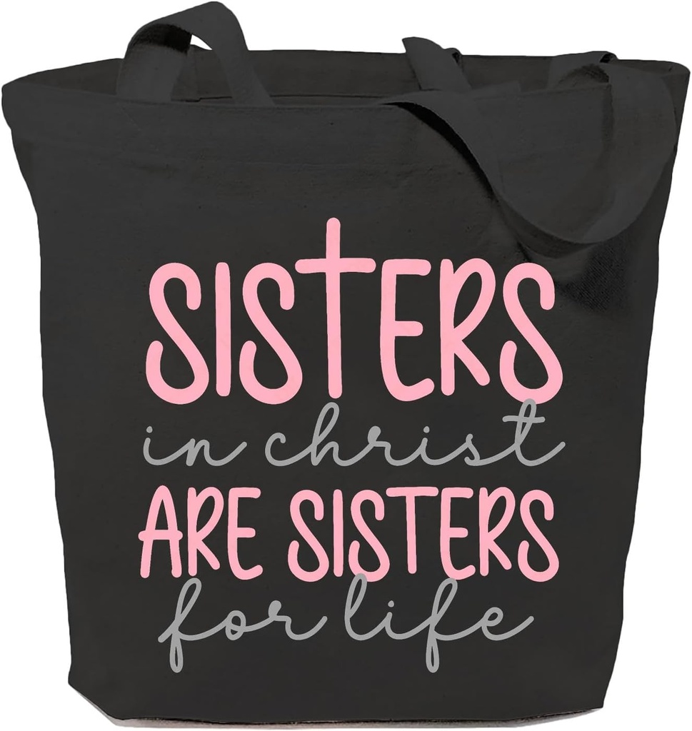 SAUIVD Sisters in Christ are Sisters for Lifes Tote Bag for Women Christian Bag Gods Sisters Gift Reusable Grocery Bags
