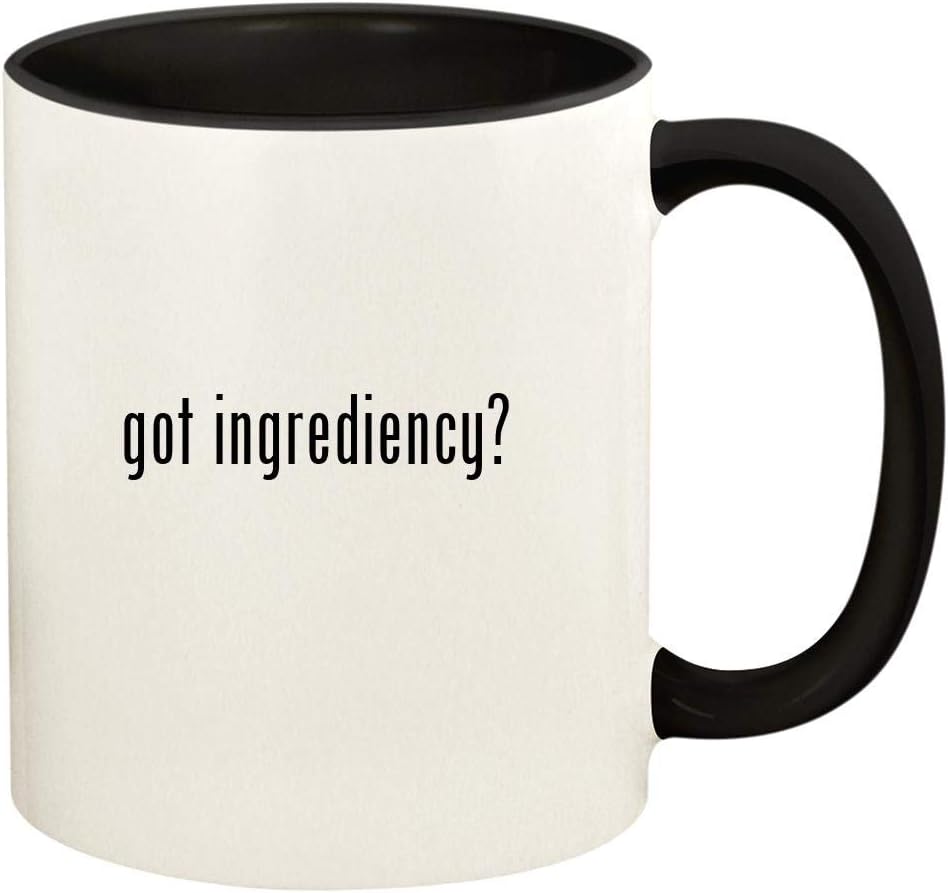 got ingrediency? - 11oz Ceramic Colored Handle and Inside Coffee Mug Cup, Black