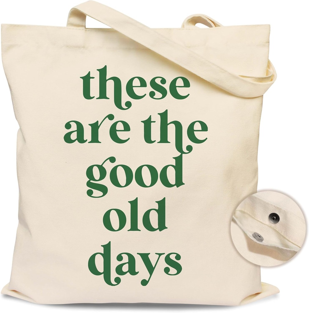 These Are The Good Old Days-Tote Bag With Magnetic Buckle for Girls, Women Canvas Tote Bag for Shopping, Work, Gym-Gifts for Birthday, Mother's Day, Christmas.(053)