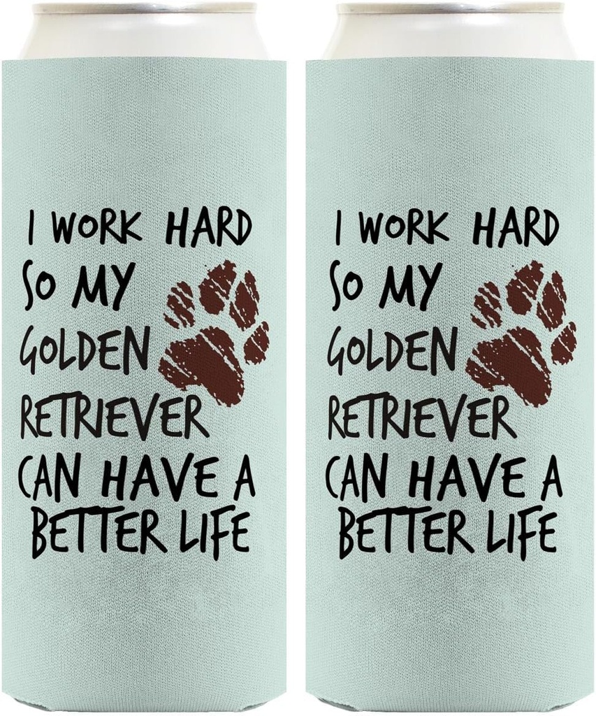 Dog Themed Gifts For Women I Work Hard So My Golden Retriever Can Have A Better Life Paw Print 2-Pack Ultra Slim Can Thermocoolers