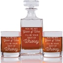 Abby Smith You Be My Glass Of Wine I'll Be Yor Shot Of Whiskey Engraved Decanter and Rock Glasses, Set of 3