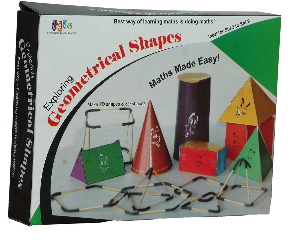 Exploring Geometrical Shapes and Their Properties Make, Observe and Perform Activities of Making 2D and 3D Shapes Mathematics Learning