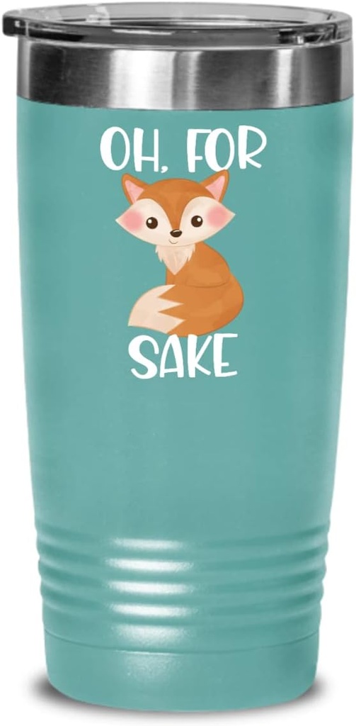 Oh For Fox Sake Tumbler Funny Inappropriate Birthday Christmas Ideas for Friends Coworker Rude Sarcastic Sayings Humorous Gag Jokes 20 or 30 oz Powder
