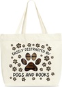 Dogs And Books Tote Bags, Easily Distracted By Dogs And Books Shopping Bag For Women, Cute Gifts For Friend Book Lovers Read Lovers Dog Lovers Dog Mom, Shoulder Bag For Library Read Room -A06