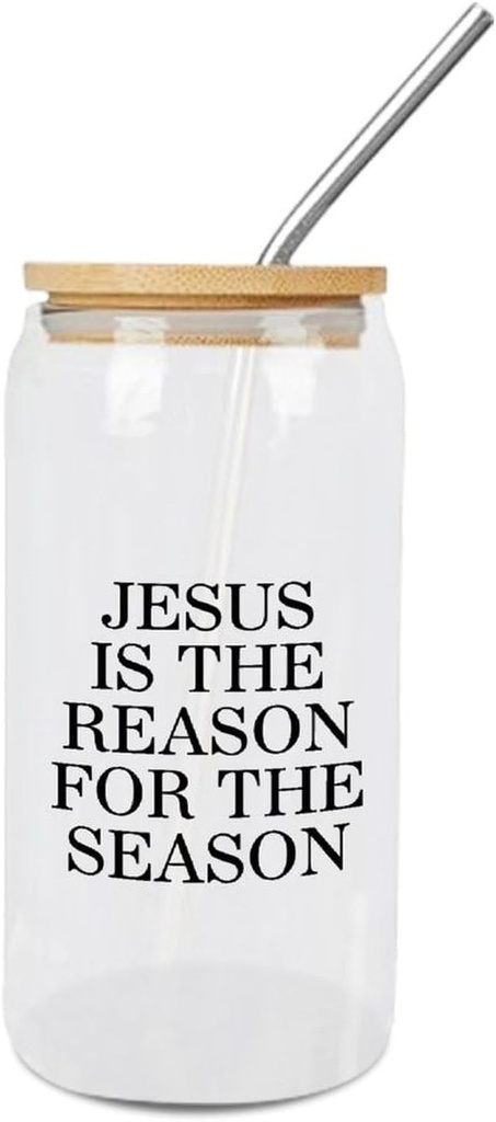 Quotes Glass Cups with Bamboo Lids And Straw 16 Oz, Jesus Is The Reason For The Season Iced Tea Glasses Drinking Glasses Set Tumbler Glass Can Coffee Cups, Drinking Glassware