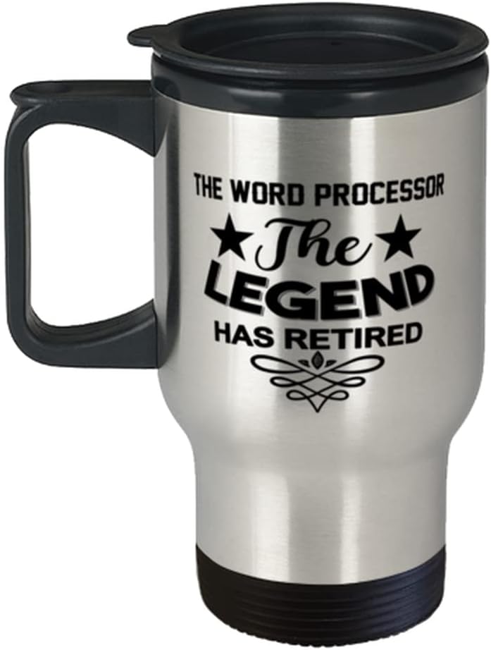 Word Processor Travel Mug, The Legend Has Retired, Word Processor Silver Mug Stainless Steel, 14oz Tumbler Cup