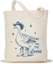 Silly Goose on the Loose, Fashion Cute Silly Goose Cavans Tote Bag, Novelty Accessories Fun Bag for Friends, Goose Lovers, Birthday Gifts for Goose Lovers