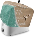 Life is Better at The Beach Toaster Cover 2 Slice, Small Kitchen Appliance Covers, Ocean Nautical Coastal Starfish Toaster Oven Cover with Loop, Bread Machine Cover Polyester Dust Cover Protection