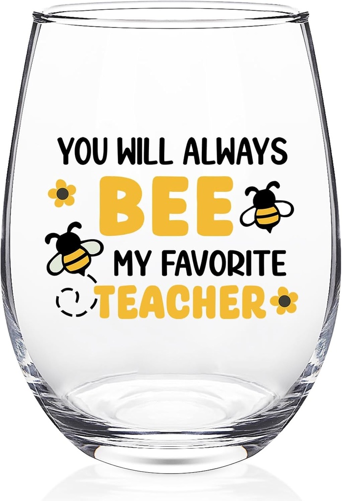 Futtumy Teacher Gifts for Women, Teachers Christmas Valentines Day Gift for Women Professor Daycare, You Will Always Bee My Favorite Teacher Stemless Wine Glass, 17oz
