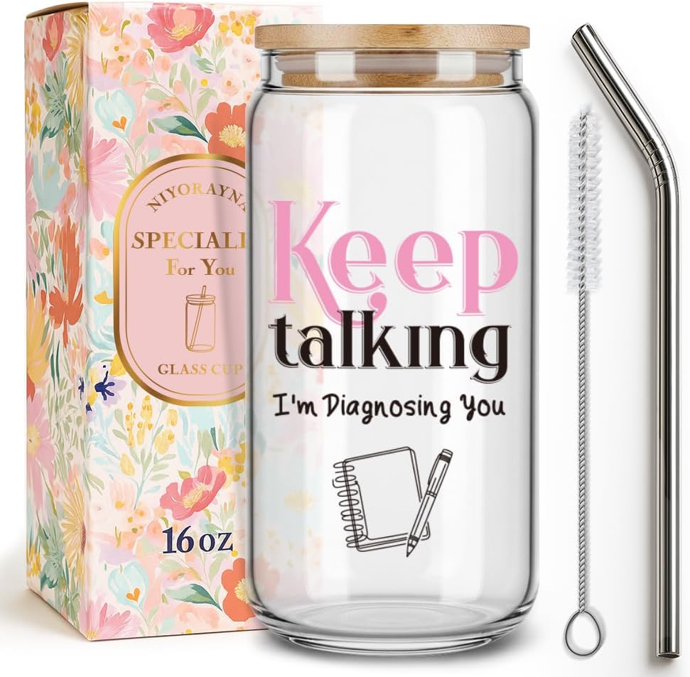 Funny Therapist Psychology Drinking Glass Cup Gifts for Women Psychologists Psychiatrists, Doctors, Therapists,Counselors,Keep Talking I'm Diagnosing You,Glass Tumbler with Lid and Straw -17