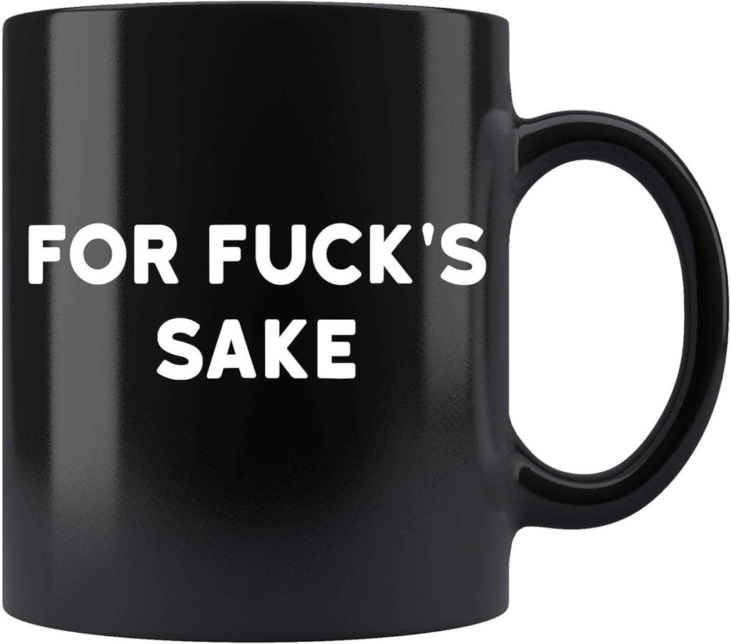 Gift Design Idea for Sake Funny Swear Curse Cuss Word Profanity Ceramic Coffee Mug Nj57op 23520