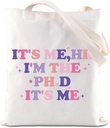 ENSIANTH PHD Tote Bag Doctorate Graduation Gift Doctor of Philosophy Reusable Grocery Bag PHD Doctor Grad Gift Doctoral Gift