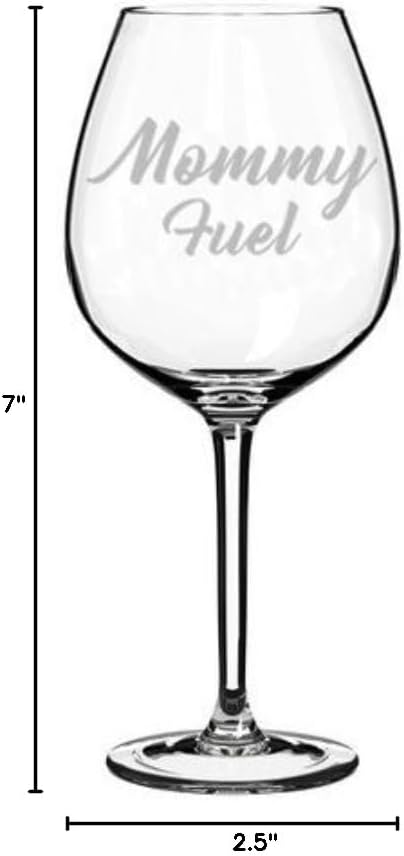 Wine Glass Goblet Funny Mom Mother Mommy Fuel (20 oz Jumbo)