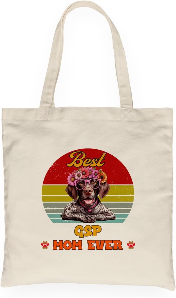 Best Dog Mom Ever Happy Mother's Day Canvas Tote Bag