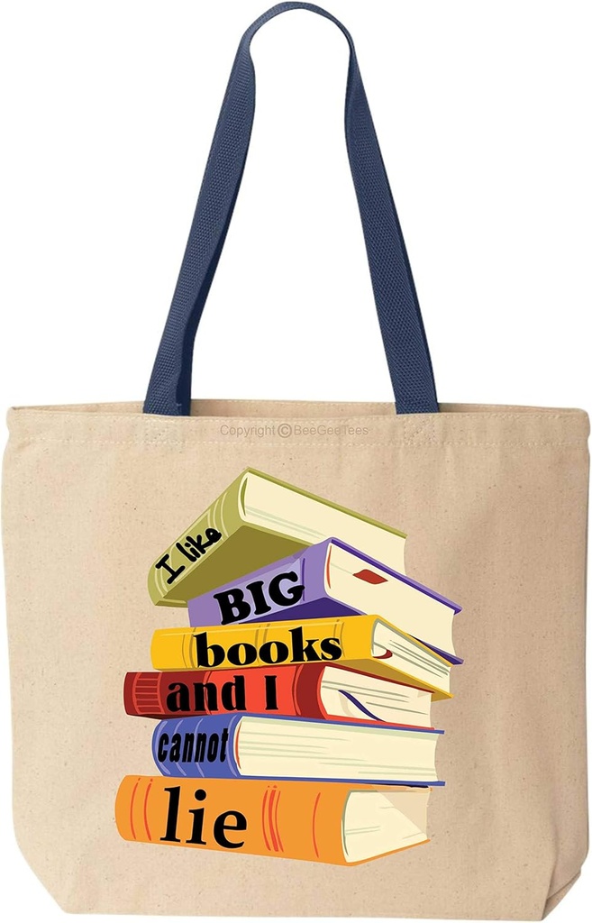 I Like Big Books And I Cannot Lie Funny Cotton Canvas Tote Bag Reusable