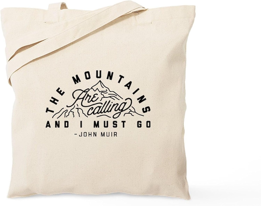 CafePress The Mountains Are Calling And I Must Go Tote Bag Natural Canvas Tote Bag, Reusable Shopping Bag