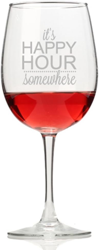 It's Happy Hour Somewhere Wine Glass