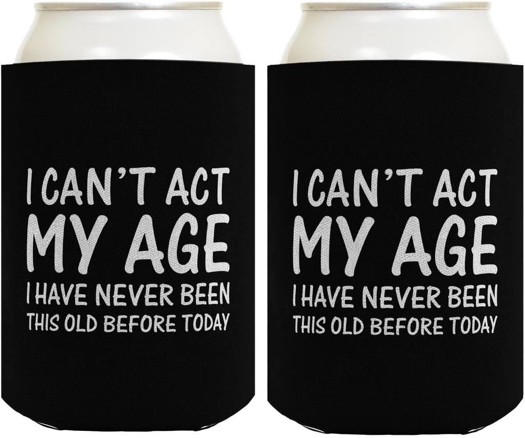 Birthday Gifts For All Can't Act Age Never Been This Old 2-Pack Can Drink Thermocoolers